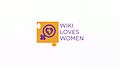 File:Wiki loves Women - English - Final.webm