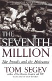 Tom Segev - The seventh million