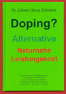 Wie Spitzenleistungen und dauerhafte Hochform ohne Doping und ohne Schaden fr Leben und Gesundheit durch eine naturnahe Leistungskost mglich werden, und wie eine solche Kost zubereitet wird, vermittelt diese Schrift